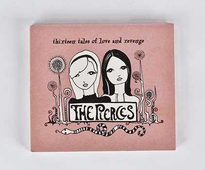 The Pierces - Thirteen Tales of Love and Revenge,  